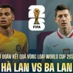 Phân Tích Kèo Ba Lan vs Hà Lan: Trận Đấu Ngày 15/11, 02h45 Tại Tylekeo88