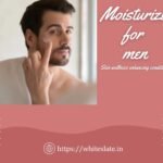 The Ultimate Guide to Hydrated, Healthy Skin : Moisturizer for Men