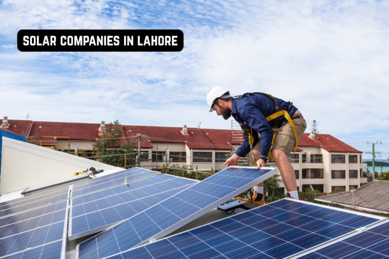 Solar Companies in Lahore | Why Cellsolnergy Leads the Solar Revolution in Pakistan