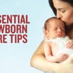 Newborn Care Essentials: Tips for a Healthy Start to Life