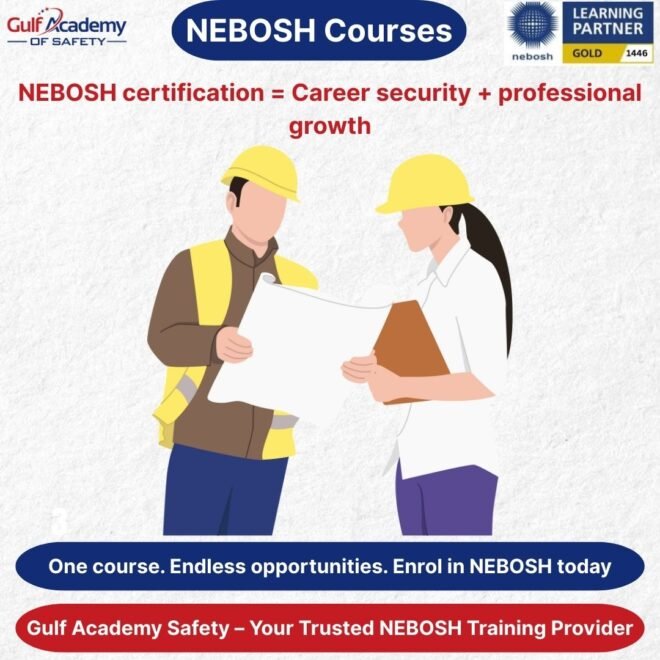 NEBOSH Courses in UAE: Get Certified & Hired in 2025