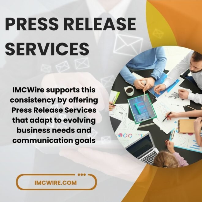 Press Release Services Supported By IMCWire For Business Visibility