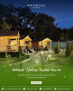 Best Hotels in Netarhat for a Comfortable Stay