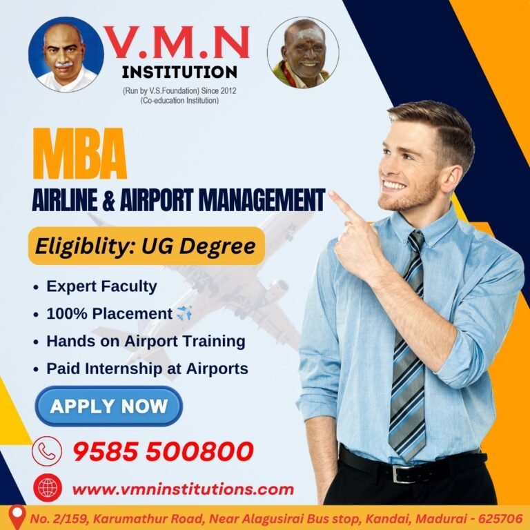 BBA Airline & Airport Management in Madurai – A Smart Career Choice