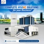 How to Select a Reliable HVAC Contractor in Pakistan for Large-Scale Projects