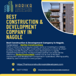 Best Construction & Development Company in Nagole, Hyderabad