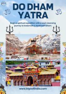 Start Your Journey with a Do Dham Yatra Package