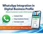 WhatsApp Integration in Digital Business Profile Boost Leads 2026 Guide