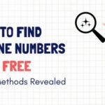 5 Safe Ways for Finding Unknown Phone Numbers Without Spam