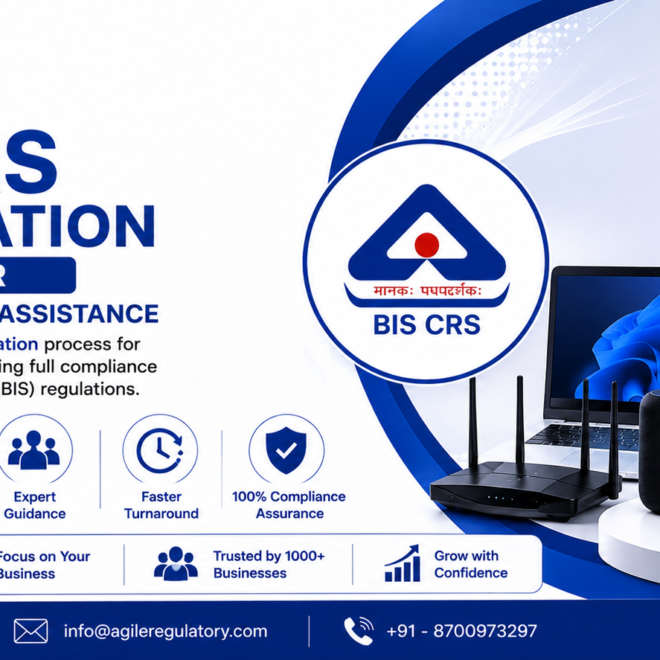 Launching Electronics in India? Get Your BIS CRS Certificate First