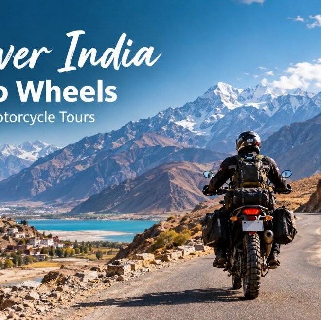What to Expect on a Motorcycle Journey Through India