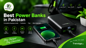 Best Power Banks in Pakistan – Complete Buying Guide