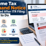 Income Tax Demand Notice Received After ITR Filing: What to Do