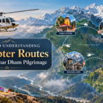  A Guide to Understanding Helicopter Routes During the Char Dham Pilgrimage