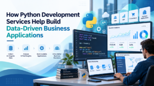 How Python Development Services Help Build Data-Driven Business Applications