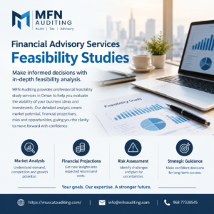Feasibility Study Services in Oman: A Complete Guide for Businesses and Investors