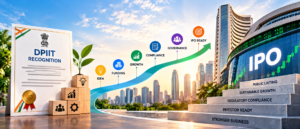From DPIIT Recognition to IPO: Building a Startup for Public Markets