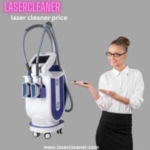 Laser Cleaner Machine: Modern Solutions for Efficient Surface Cleaning