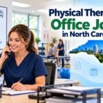 Physical Therapy Office Jobs: Build a Rewarding Career in Healthcare Administration